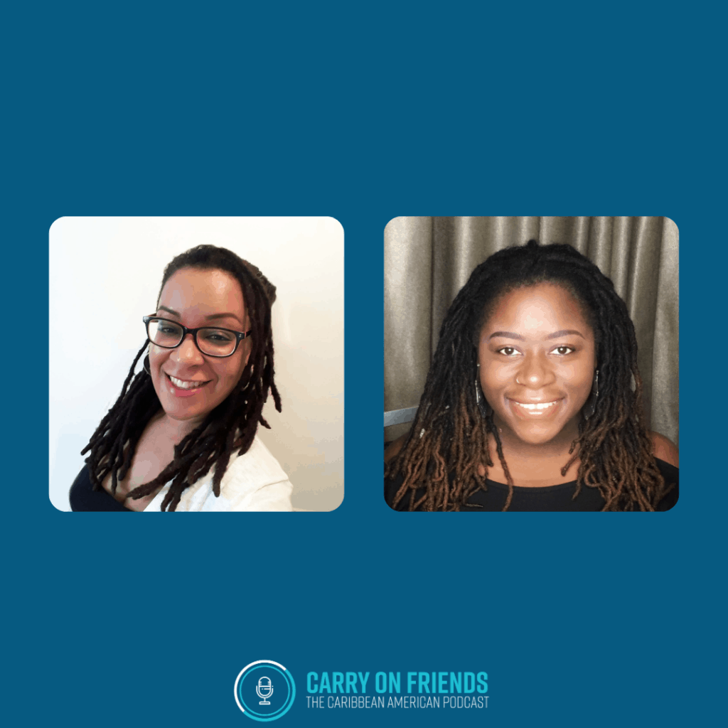 Being Caribbean American in the Workplace with AlysiaSimone & Deanna Carry On Friends Podcast