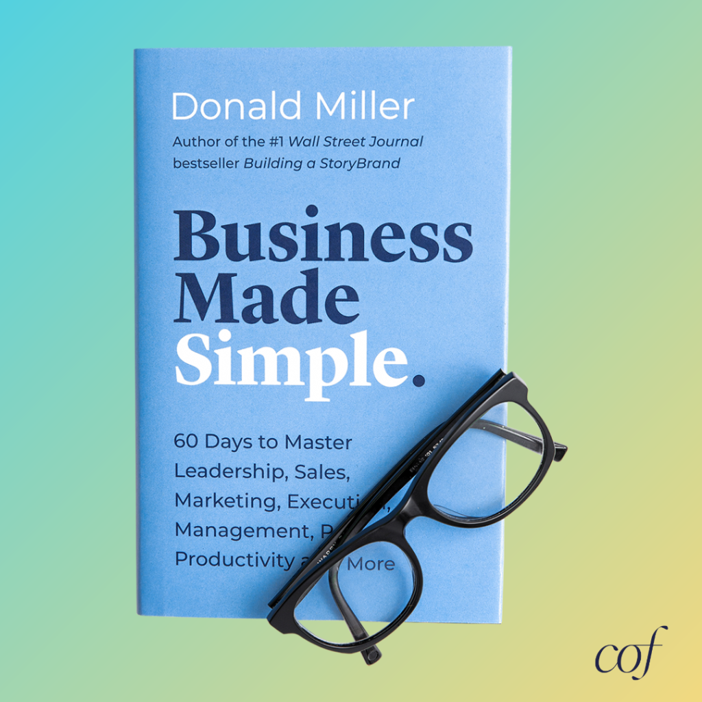 Read and Carry On Book Review Business Made Simple by Donald Miller